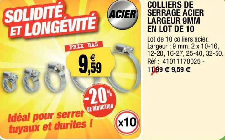 colliers de serrage acier largeur 9 mm en lot de 10