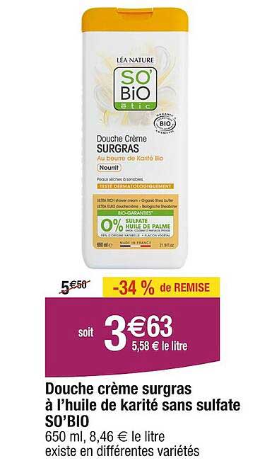 douche crème surgras à l'huile de karité sans sulfate so'bio