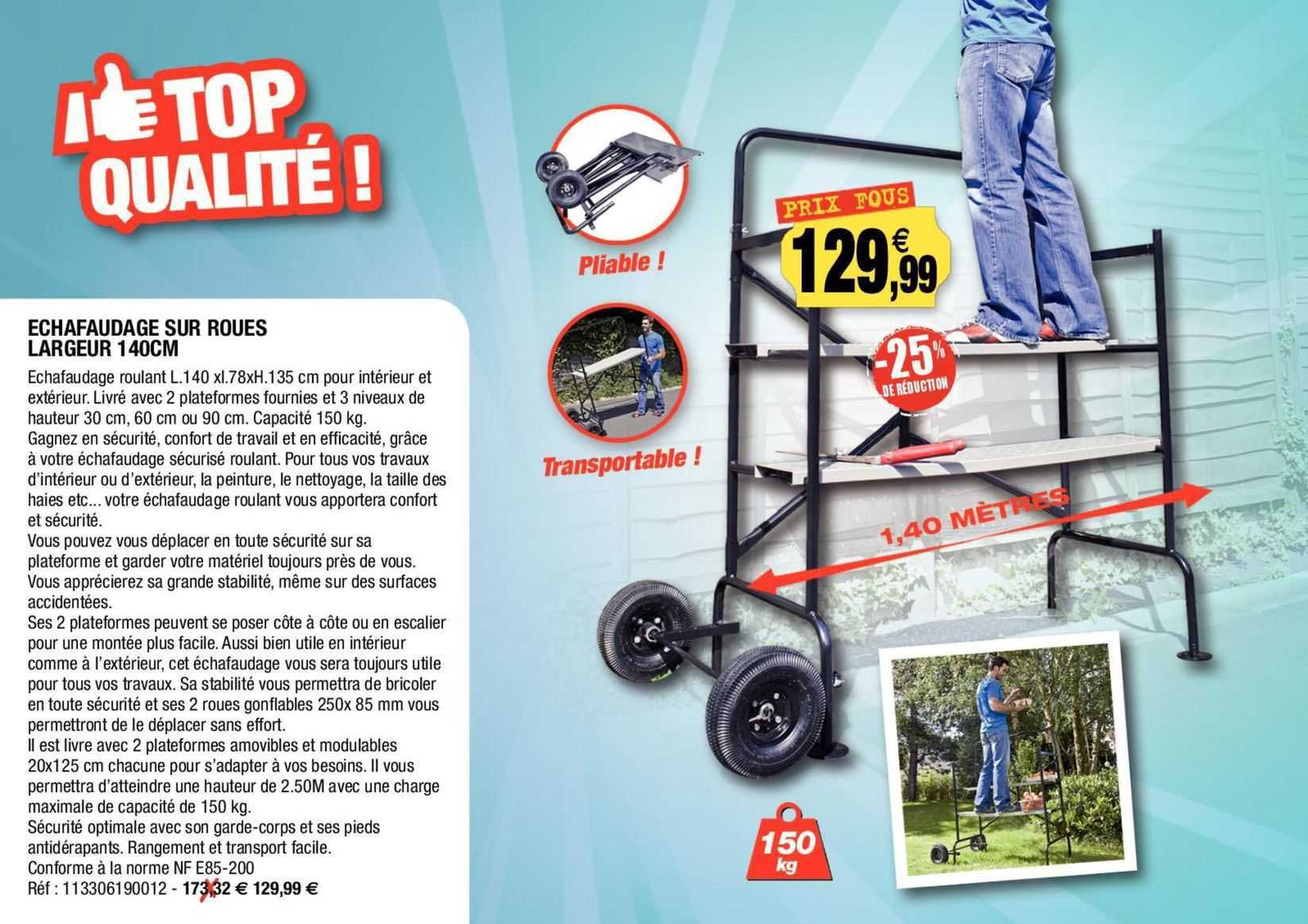 echafaudage sur roues largeur 140cm