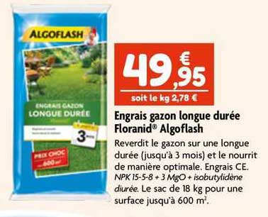 engrais gazon longue durée floranid algoflash