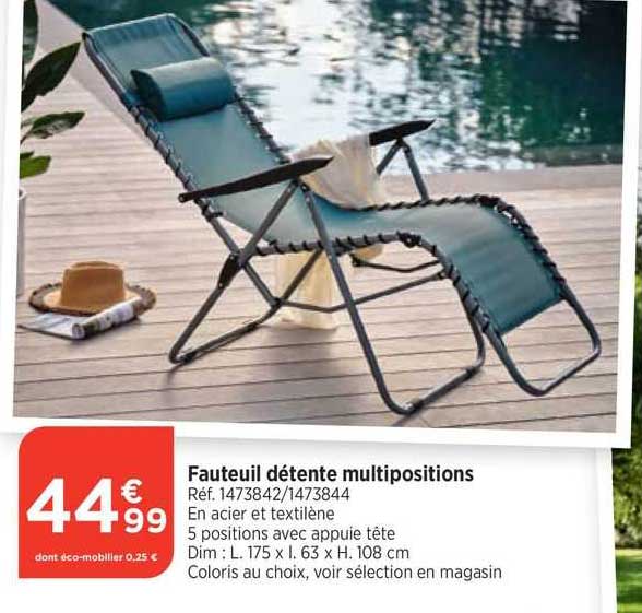 fauteuil détente multipositions