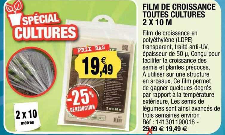 film de croissance toutes cultures 2 x 10 m
