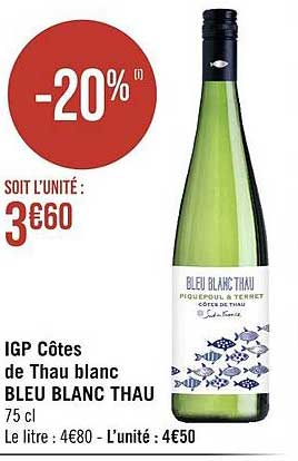 Igp Côtes De Thau Bleu Blanc Thau