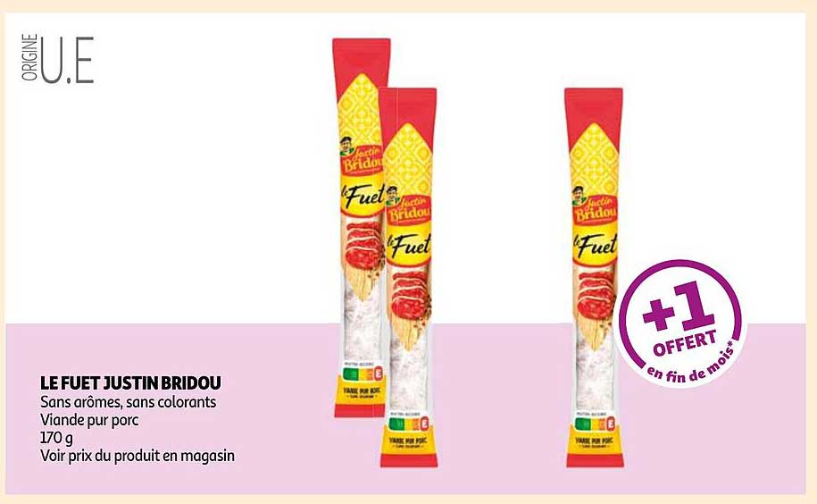 le fuet justin bridou