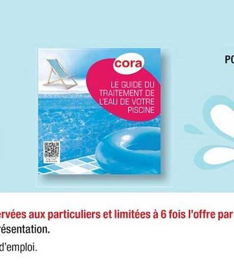 le guide du traitement de l'eau de votre piscine cora