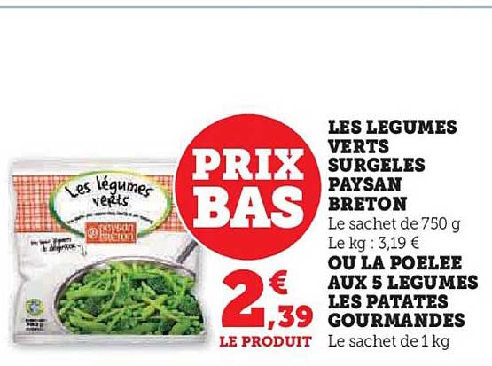 Les Légumes Verts Surgelés Paysan Breton Ou La Poêlée Aux 5 Légumes Les Patates Gourmandes