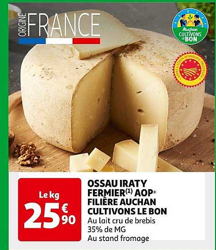 ossau iraty fermier aop filière auchan cultivons le bon