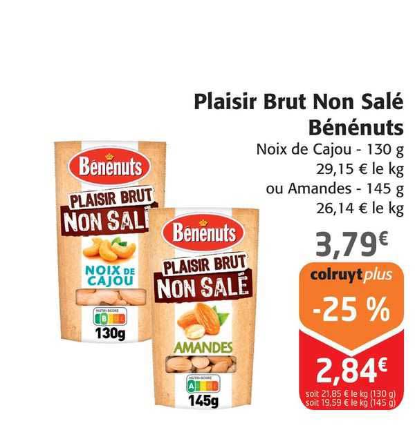 plaisir brut non salé bénénuts