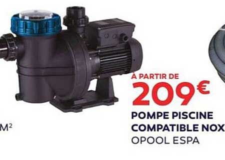 pompe piscine compatible nox opool espa