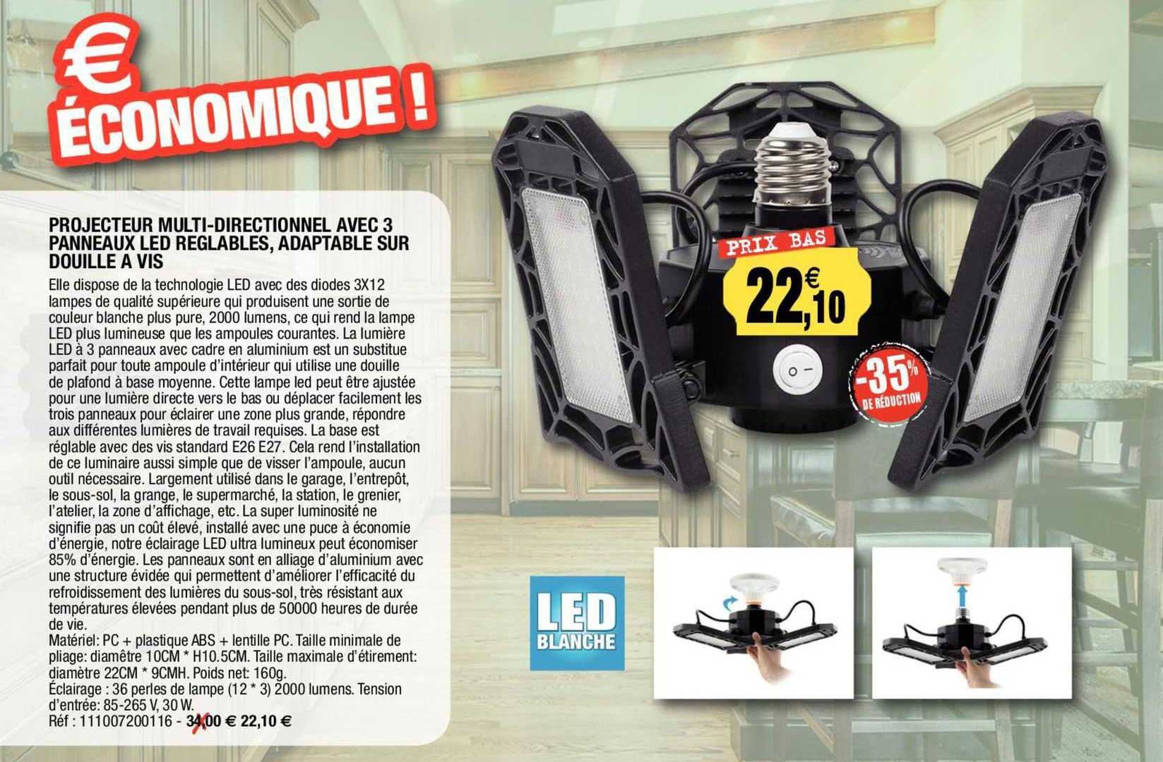 projecteur multidirectionnel avec 3 panneaux led réglables, adaptable sur douille à vis