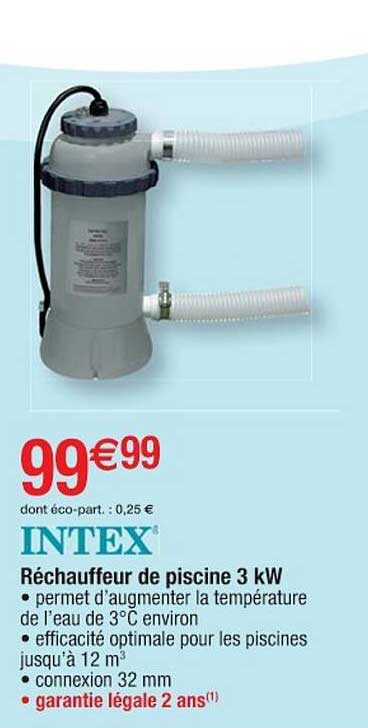 Réchauffeur De Piscine 3 Kw Intex