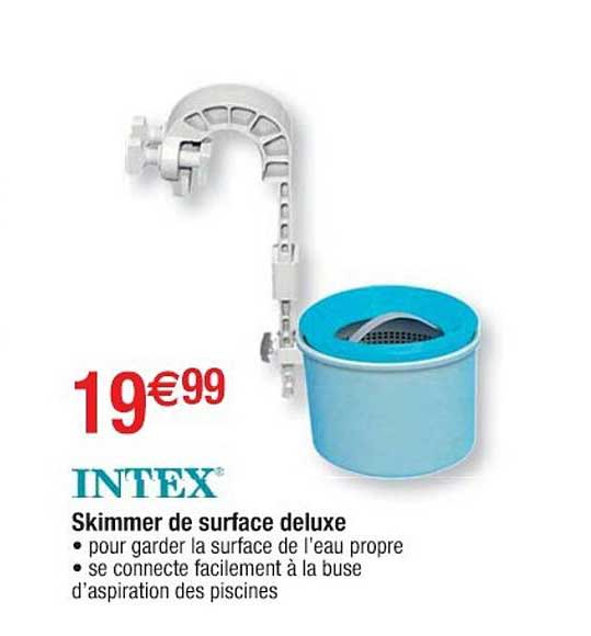 skimmer de surface deluxe intex