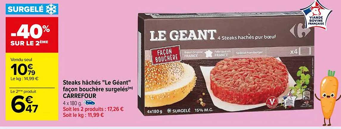 steaks hachés "le géant" façon bouchère surgelés carrefour