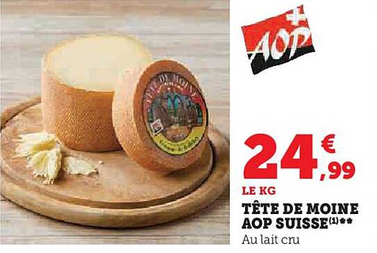 tête de moine aop suisse