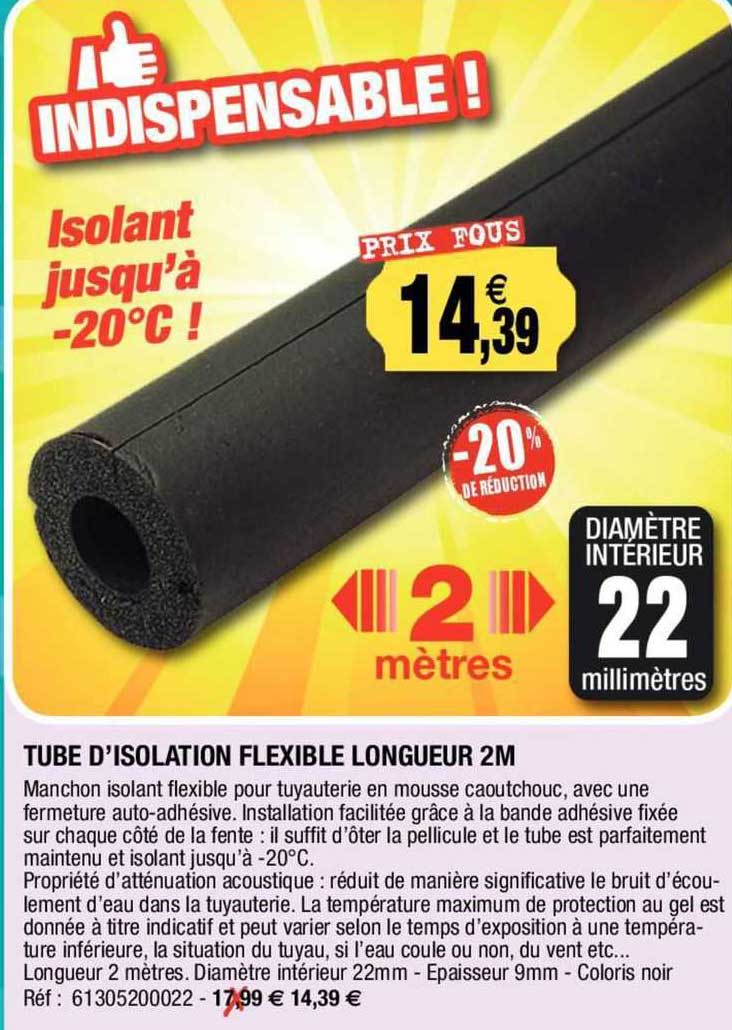 tube d'isolation flexible longueur 2 m