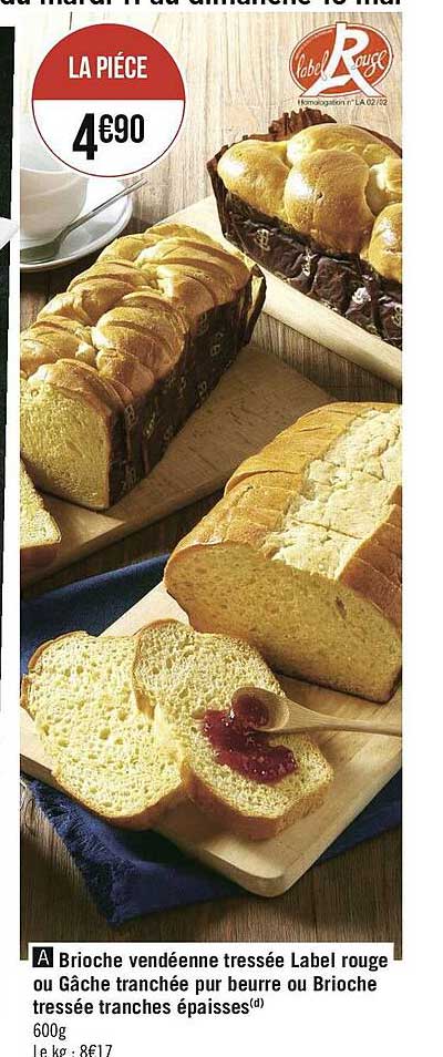 brioche vendéenne tressée label rouge gâche tranchée pur beurre ou brioche tressée tranches épaisses