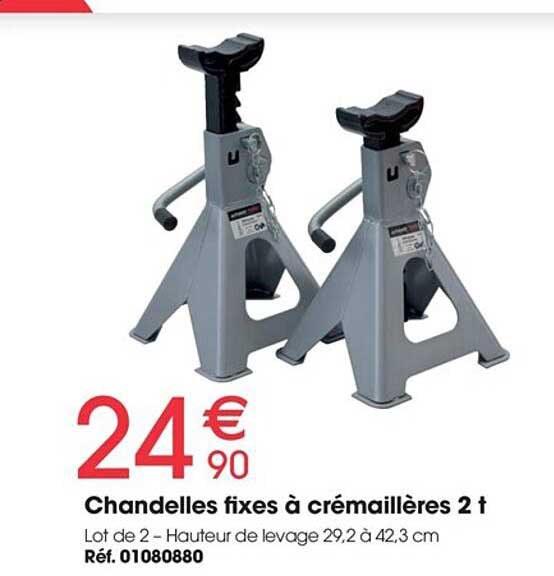 chandelles fixes à crémaillères 2 t