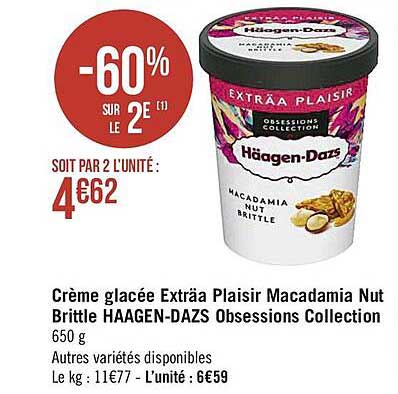 Crème Glacée Exträa Plaisir Macadamia Nut Brittle Häagen-dazs Obsessions Collection
