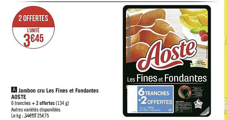 Jambon Cru Les Fines Et Fondantes Aoste