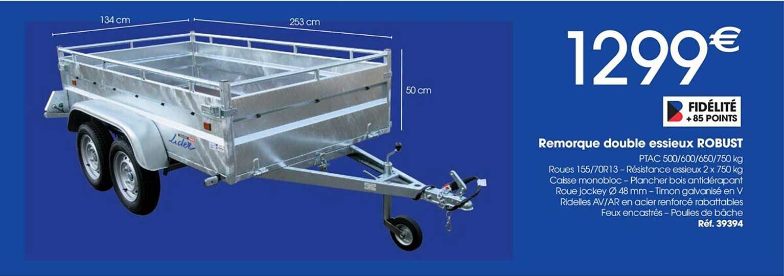 remorque double essieux robust