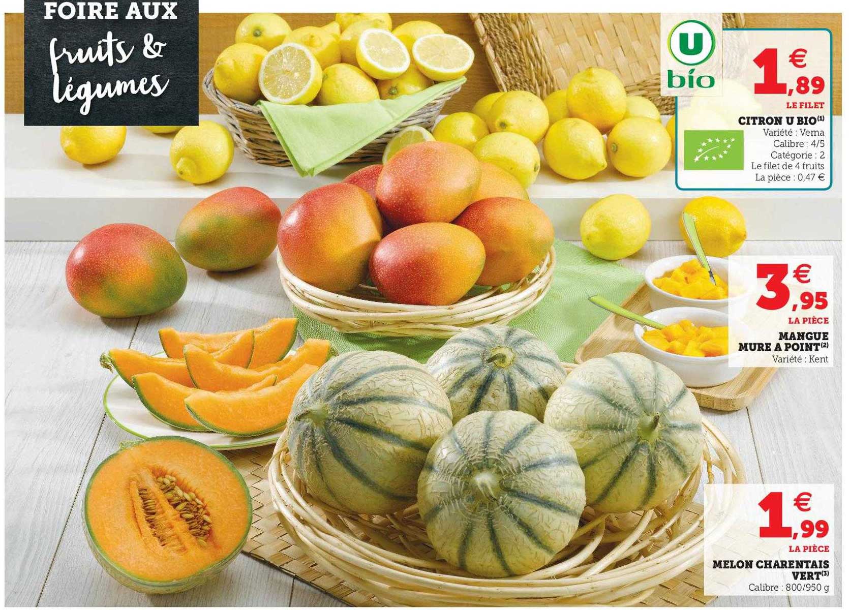 citron u bio, mangue mûre à point, melon charentais vert