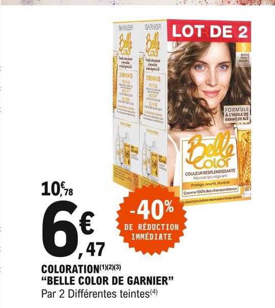 Coloration "belle Color De Garnier"