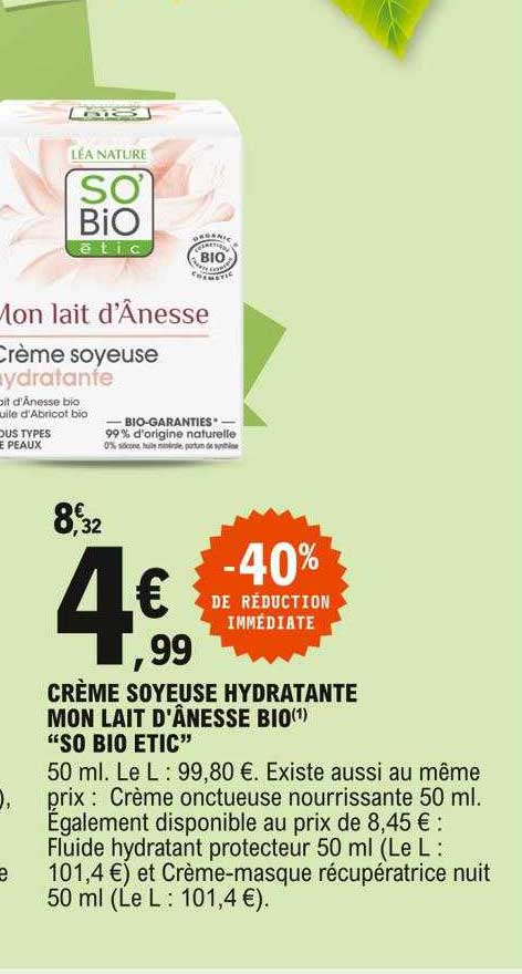 crème soyeuse hydratante mon lait d'ânesse bio "so bio étic"