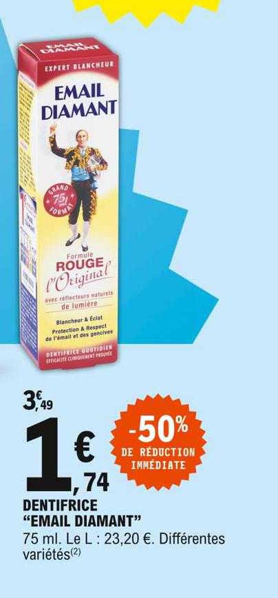 Dentifrice "email Diamant"