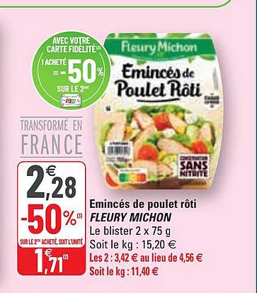 émincés de poulet rôti fleury michon