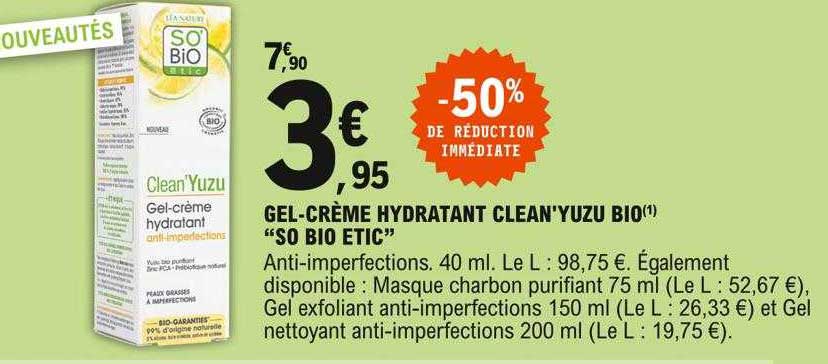 gel-crème hydratant clean'yuzu bio "so bio etic"