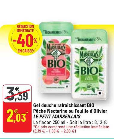 gel douche rafraîchissant bio pêche nectarine ou feuille d'olivier le petit marseillais
