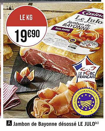 Jambon De Bayonne Désossé Le Julo