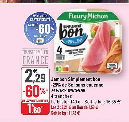 jambon simplement bon -25% de sel sans couenne fleury michon