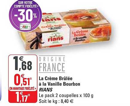 la crème brûlée à la vanille bourbon rians
