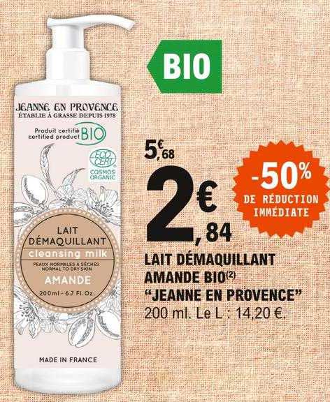 lait démaquillant amande bio "jeanne en provence"