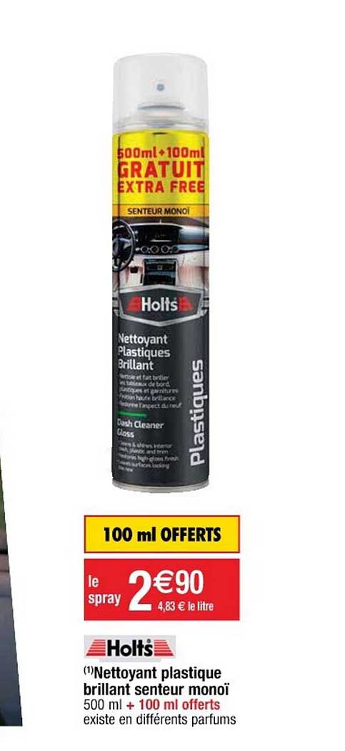 nettoyant plastique brillant senteur monoï holts