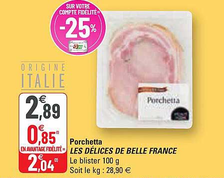 Porchetta Les Délices De Belle France