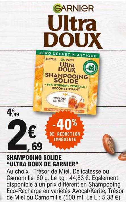shampooing solide "utra doux de garnier"