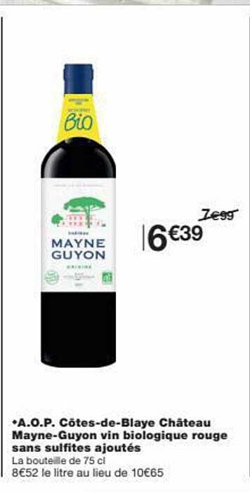 a.o.p. côtes-de-blaye château mayne-guyon vin biologique rouge sans sulfites ajoutés