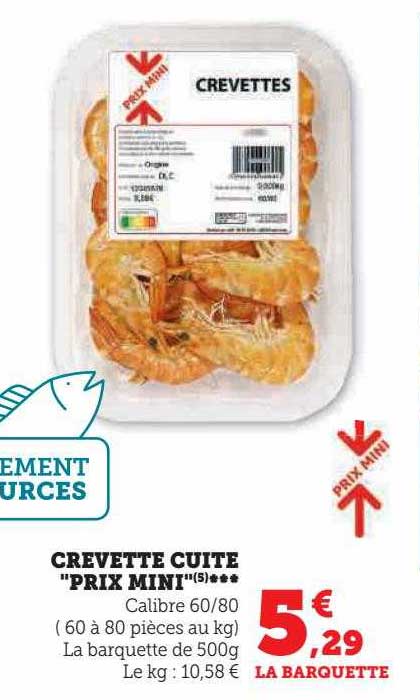 crevette cuite "prix mini"