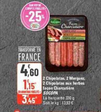 2 chipolatas, 2 merguez, 2 chipolatas aux herbes façon charcutière socopa