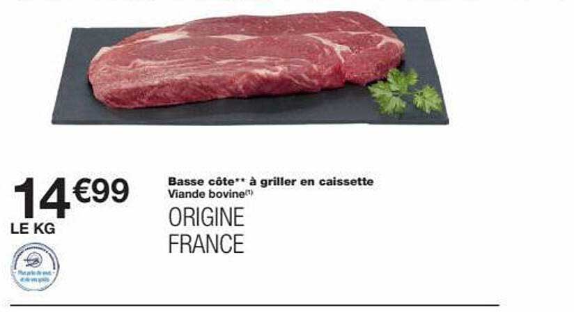 Basse Côte**à Griller En Caissette
