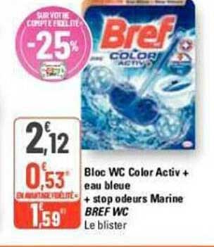 bloc wc color activ + eau bleue + stop odeurs marine bref wc