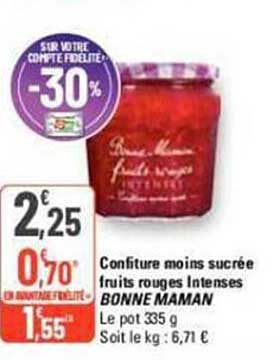 confiture moins sucrée fruits rouges intenses bonne maman
