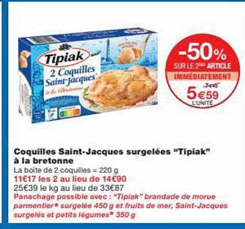 coquilles saint-jacques surgelées "tipiak" à la bretonne