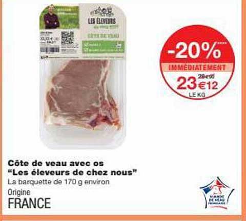 côte de veau avec os "les éleveurs de chez nous"