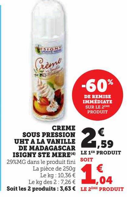 crème sous pression uht à la vanille de madagascar isigny ste mère
