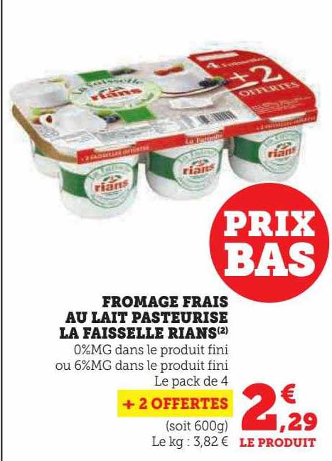 Fromage Frais Au Lait Pasteurisé La Faisselle Rians
