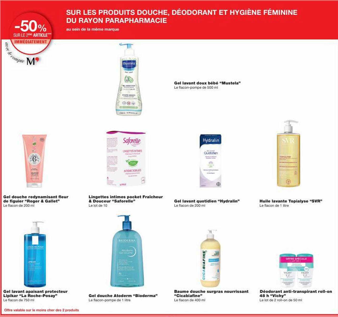 gel lavant doux bébé "mustela", gel douche redynamisant fleur de figuier "roger & gallet", lingettes intimes pocket fraîcheur & douceur "saforelle", gel lavant quotidien "hydralin", huile lavante