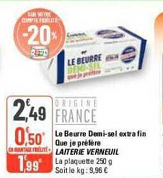 le beurre demi-sel extra fin que jeu préfère laiterie verneuil